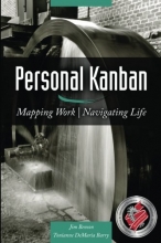Cover art for Personal Kanban: Mapping Work | Navigating Life
