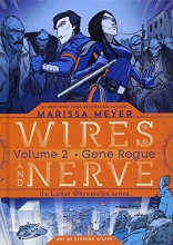 Cover art for Wires and Nerve, Volume 2: Gone Rogue