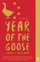 Cover art for Year of the Goose: A Novel