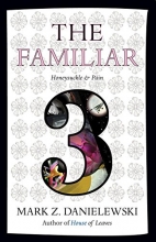 Cover art for The Familiar, Volume 3: Honeysuckle & Pain