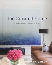 Cover art for The Curated Home: A Fresh Take on Tradition