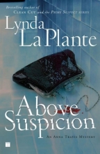 Cover art for Above Suspicion (Anna Travis Mysteries)
