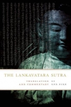 Cover art for The Lankavatara Sutra: Translation and Commentary