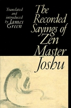 Cover art for The Recorded Sayings of Zen Master Joshu