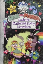 Cover art for Star vs. the Forces of Evil Star and Marco's Guide to Mastering Every Dimension (Guide to Life)