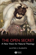 Cover art for The Open Secret: A New Vision for Natural Theology