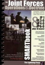Cover art for Joint Forces Operations and Doctrine SMARTbook, 2nd Rev. Ed : Guide to Joint, Multinational and Interagency Operations