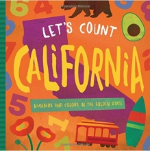 Cover art for Let's Count California: Numbers and Colors in the Golden State