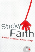 Cover art for Sticky Faith: 52 Family Messages for Big Church