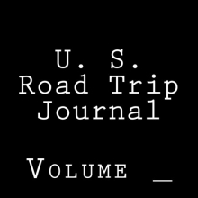 Cover art for U. S. Road Trip Journal: Black Cover (S M Road Trip Journals)
