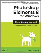 Cover art for Photoshop Elements 8 for Windows: The Missing Manual