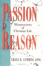 Cover art for Passion and Reason: Womenviews of Christian Life