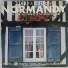Cover art for Pierre Deux's Normandy: A French Country Style and Source Book