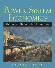 Cover art for Power System Economics: Designing Markets for Electricity