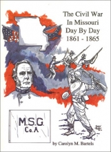 Cover art for The Civil War in Missouri, Day by Day, 1861 to 1865