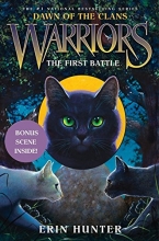 Cover art for The First Battle (Warriors: Dawn of the Clans, Book 3)