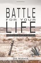 Cover art for Battle for Your Life: Defeating the Schemes of the Enemy