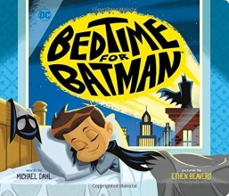 Cover art for Bedtime for Batman (DC Super Heroes)