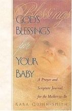 Cover art for Gods Blessings for Your Baby: A Prayer and Scripture Journal for the Mother-To Be