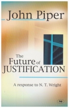 Cover art for The Future of Justification: A Response to N.T. Wright