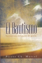 Cover art for El Bautismo - el Sacramento del Pacto de Gracia