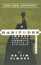 Cover art for Habitudes for the Journey The Art of Navigating Transitions