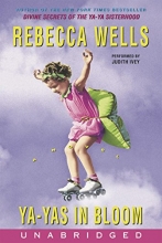 Cover art for Ya-Yas in Bloom: A Novel