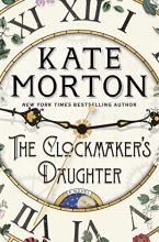 Cover art for The Clockmaker's Daughter: A Novel