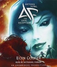 Cover art for The Opal Deception (Artemis Fowl, Book 4)