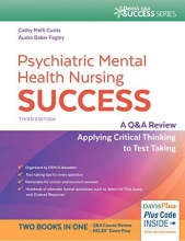Cover art for Psychiatric Mental Health Nursing Success: A Q&A Review Applying Critical Thinking to Test Taking (Davis's Q&a Success)