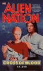 Cover art for CROSS OF BLOOD (ALIEN NATION #8) (No 8)