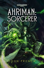 Cover art for Ahriman: Sorcerer (Warhammer 40,000)