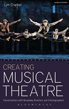 Cover art for Creating Musical Theatre: Conversations with Broadway Directors and Choreographers (Performance Books)