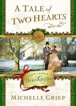 Cover art for A Tale of Two Hearts: Book 2 in Once Upon a Dickens Christmas