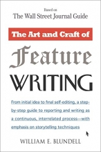 Cover art for The Art and Craft of Feature Writing: Based on The Wall Street Journal Guide