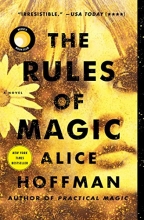 Cover art for The Rules of Magic: A Novel (The Practical Magic Series)
