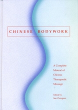 Cover art for Chinese Bodywork: A Complete Manual of Chinese Therapeutic Massage