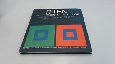 Cover art for The Elements of Color: A Treatise on the Color System of Johannes Itten Based on His Book the Art of Color