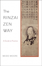 Cover art for The Rinzai Zen Way: A Guide to Practice