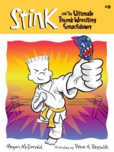 Cover art for Stink and the Ultimate Thumb-wrestling Smackdown