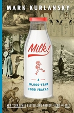 Cover art for Milk!: A 10,000-Year Food Fracas