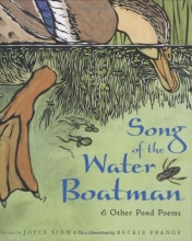 Cover art for Song of the Water Boatman and Other Pond Poems (Caldecott Honor Book, BCCB Blue Ribbon Nonfiction Book Award)