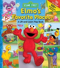 Cover art for Sesame Street Elmo's Favorite Places (Lift-the-Flap)