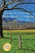 Cover art for Smoky Mountain Tales, Volume II: Feuds, Murder & Mayhem (Volume 2)
