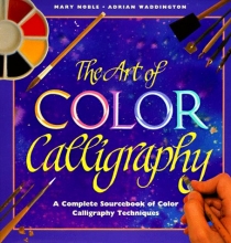 Cover art for The Art of Color Calligraphy