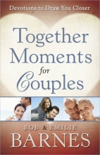Cover art for Together Moments for Couples: Devotions to Draw You Closer