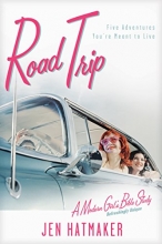 Cover art for Road Trip: Five Adventures You're Meant to Live