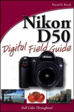 Cover art for Nikon D50 Digital Field Guide