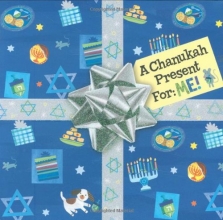 Cover art for A Chanukah Present For: Me!, A