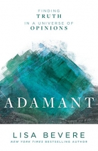 Cover art for Adamant: Finding Truth in a Universe of Opinions